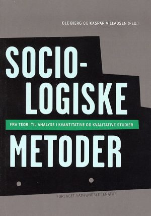 Sociologiske Metoder - O. Bjerg - Bog