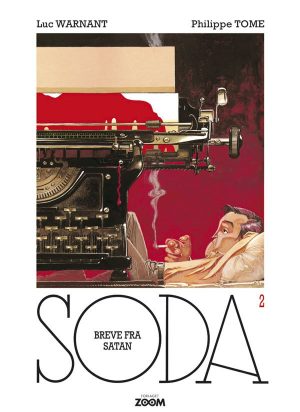 Soda 2: Breve Til Satan - Philippe Tome - Tegneserie