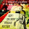 Sofi og den polske rytter (E-bog)