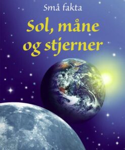 Sol, måne og stjerner (E-bog)
