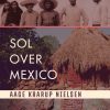 Sol over Mexico (E-bog)