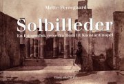 Solbilleder - Mette Perregaard - Bog