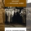 Soldat - I Hvilken Hær? - Ditte Cederstrand - Bog