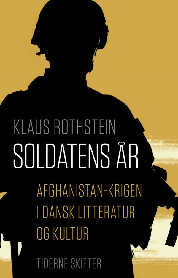 Soldatens år - Klaus Rothstein - Bog