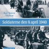 Soldaterne den 9. april 1940 (Bog)