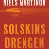Solskinsdrengen - Niels Martinov - Bog