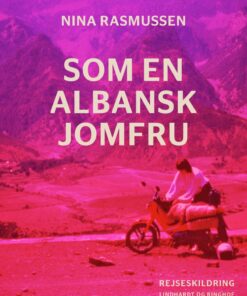 Som En Albansk Jomfru - Nina Rasmussen - Bog