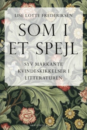 Som I Et Spejl - Lise Lotte Frederiksen - Bog