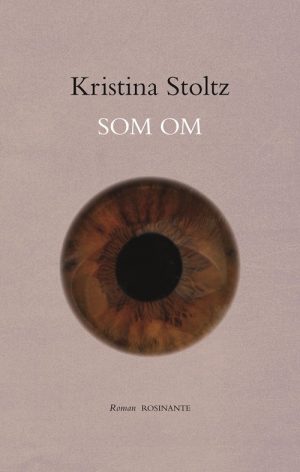 Som Om - Kristina Stoltz - Bog