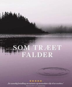 Som Træet Falder - Britt Karin Larsen - Bog