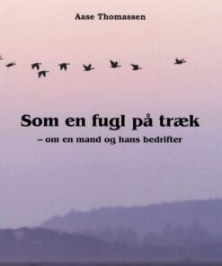 Som en fugl på træk (Bog)
