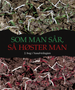 Som man sår, så høster man (E-bog)