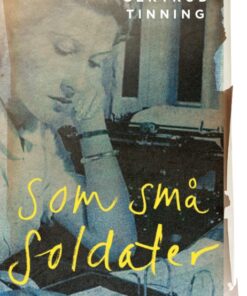 Som små soldater (E-bog)