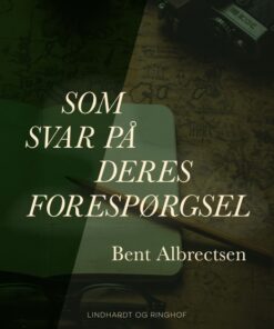 Som svar på Deres forespørgsel (E-bog)
