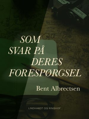 Som svar på Deres forespørgsel (E-bog)