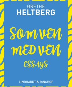 Som ven med ven: essays (E-bog)