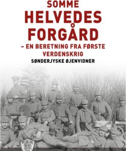 Somme - helvedes forgård (E-bog)