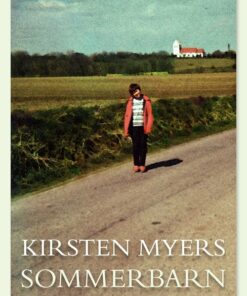 Sommerbarn - Kirsten Myers - Bog