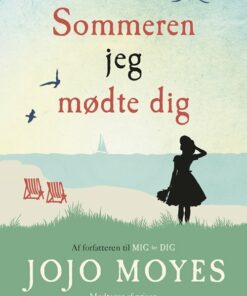 Sommeren Jeg Mødte Dig - Jojo Moyes - Bog