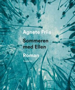 Sommeren Med Ellen - Agnete Friis - Bog