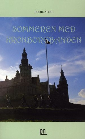 Sommeren med Kronborgbanden (Bog)