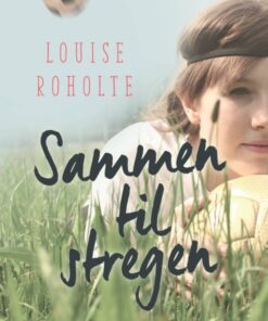 Sommerfugleserien: Sammen til stregen (Bog)