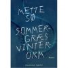 Sommergræs, vinterorm - Hæftet
