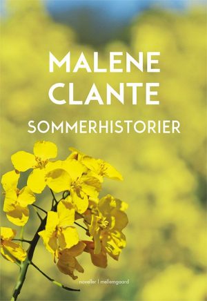 Sommerhistorier - Malene Clante - Bog