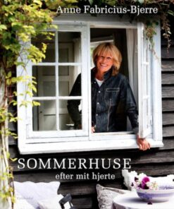 Sommerhuse efter mit hjerte (E-bog)