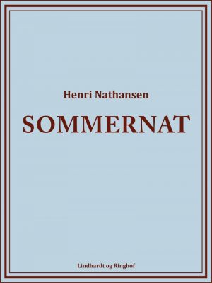 Sommernat - Henri Nathansen - Bog