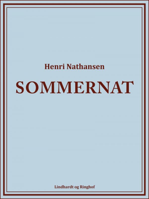 Sommernat - Henri Nathansen - Bog