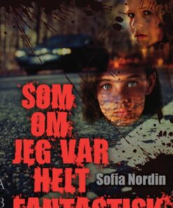 Somom jeg var helt fantastisk (Bog)