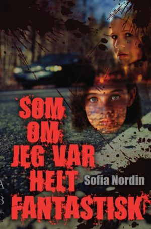 Somom jeg var helt fantastisk (Bog)