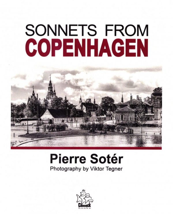 Sonnets From Copenhagen - Pierre Sotér And Viktor Tegner - Bog