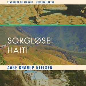 Sorgløse Haiti (Lydbog)