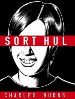 Sort Hul - Charles Burns - Tegneserie