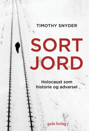 Sort Jord - Timothy Snyder - Bog