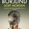 Sort Morgen - Rolf Börjlind - Bog