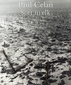 Sort Mælk - Paul Celan - Bog