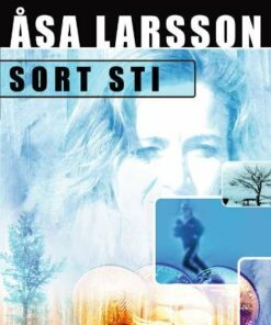 Sort Sti - åsa Larsson - Bog