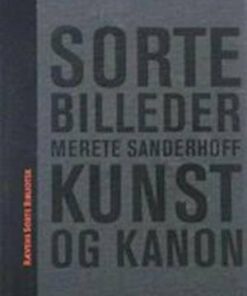 Sorte Billeder - Merete Sanderhoff - Bog