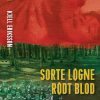 Sorte Løgne Rødt Blod - Kjell Eriksson - Bog