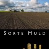 Sorte Muld - Guldageren - Flere - Bog