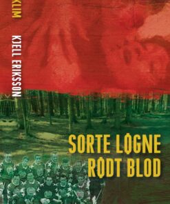 Sorte løgne rødt blod (E-bog)