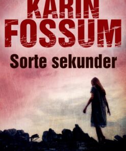 Sorte sekunder (E-bog)