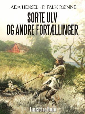 Sorte ulv og andre fortællinger (E-bog)