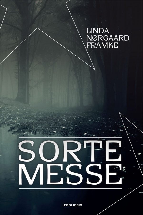 Sortemesse - Linda Nørgaard Framke - Bog