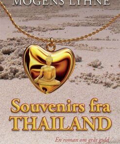 Souvenirs Fra Thailand - Mogens Lyhne - Bog