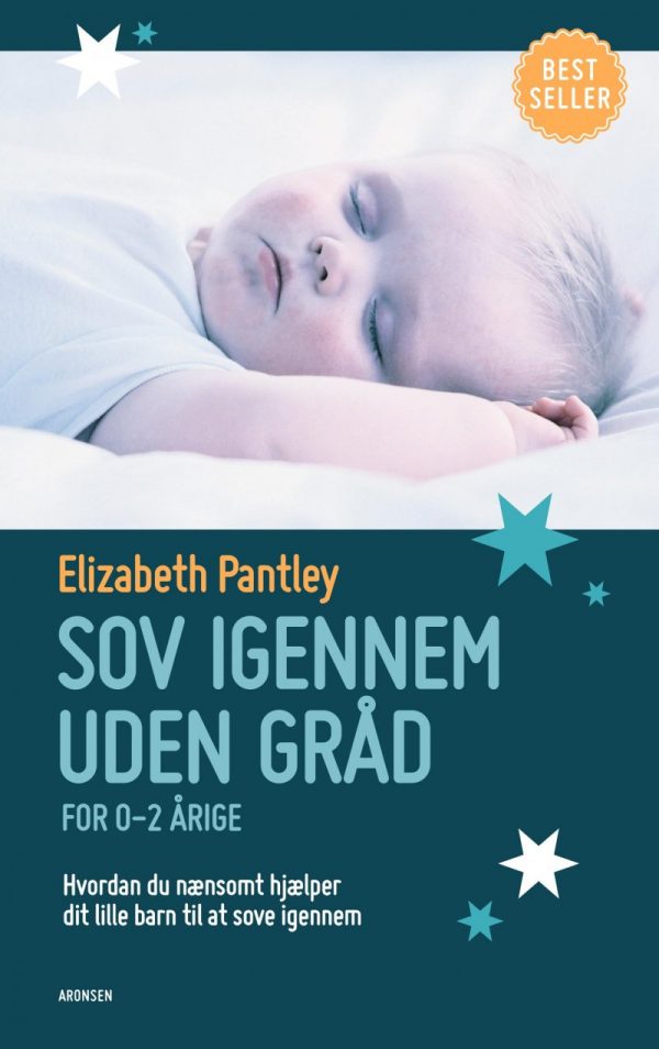Sov Igennem Uden Gråd - 0-2 år - Elizabeth Pantley - Bog
