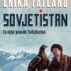 Sovjetistan - En rejse gennem Tadsjikistan (Lydbog)